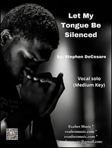 Let My Tongue Be Silenced Vocal Solo & Collections sheet music cover